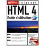 HTML 4. Guide d'utilisation