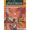 Jazzman n°27 : Festivals, festivals, festivals