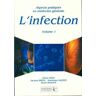 L'infection Tome I