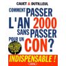 Comment passer l'an 2000 sans passer pour un con ?