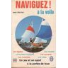 Naviguez ! à la voile