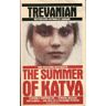 The summer of Katya