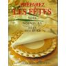 Préparez les fêtes. Noël, Nouvel an, fête des rois