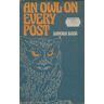 An owl on every post