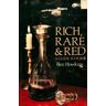 Rich, rare & red