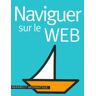 Naviguer sur le Web