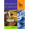 Récupérer et rénover