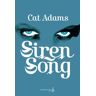 Blood Song. Tome 2, Siren Song