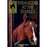 Strangers at the stables