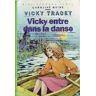 Vicky Tracey : Vicky entre dans la danse