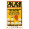 Un job sur mesure