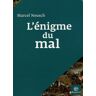 L'énigme du mal