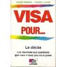 Visa pour... Le décès