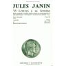 735 lettres à sa femme. Tome III : Lettres 484 à 735 (1856-1873)