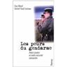 Les peurs du gendarmes