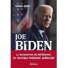 Joe Biden. Le pari de l'Amérique anti-Trump