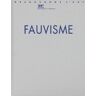 ART Fauvisme