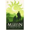 Le trône de fer (A game of Thrones) Tome 7 : L'épée de feu