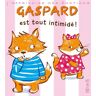 Gaspard est tout intimidé