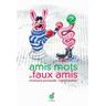 Amis mots et faux amis