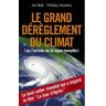 Le Grand Bouleversement du Climat