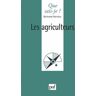 Les agriculteurs. 2e édition