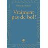 Vraiment pas de bol !