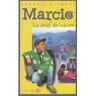 Marcio, la soif de vivre