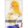 Forbidden Love Tome 1