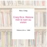 Craig Rice. Malone met le nain au violon - Rice, Craig