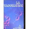 La Vaccination - Nizar Ajjan