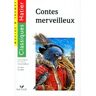 LES CONTES MERVEILLEUX. Le merveilleux