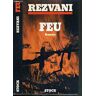 Feu - Rezvani