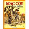 Mac Coy Tome 15 : Mescaleros Station