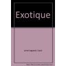 Exotique