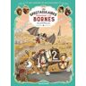 Une aventure des Spectaculaires Tome 4 : Les spectaculaires dépassent les bornes