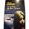 Le crime de Ben Queen - Grimes Martha