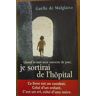 Quand La Nuit Sera Couverte De Jour, Je Sortirai De L'hôpital - Gaëlle De Malglaive