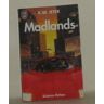 Madlands *** science-fiction - Jeter K.W