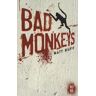 Bad Monkeys