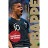 Mbappé. Le petit prince