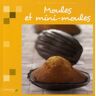 Moules et mini-moules