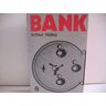 Bank - Arthur Hailey