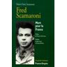 FRED SCAMARONI. Mort pour la France