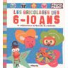 Les bricolages des 6-10 ans