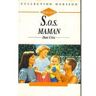 SOS maman (Collection Horizon) [Broché] by Criss, Dani - Criss, Dani