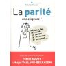 La parité : une exigence !