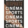 Desports N° 8 : Sport et Cinéma