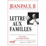 Lettre aux familles. 1994, année de la famille