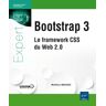 Bootstrap 3. Le framework CSS du Web 2.0